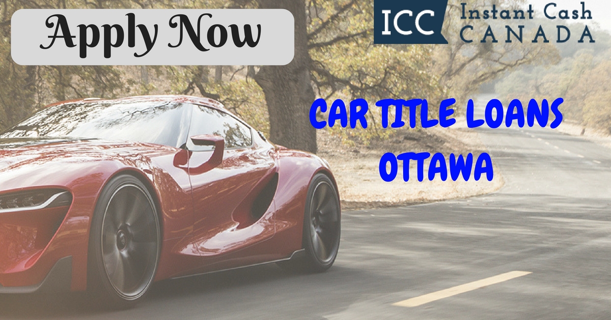 Car Title Loans Ottawa