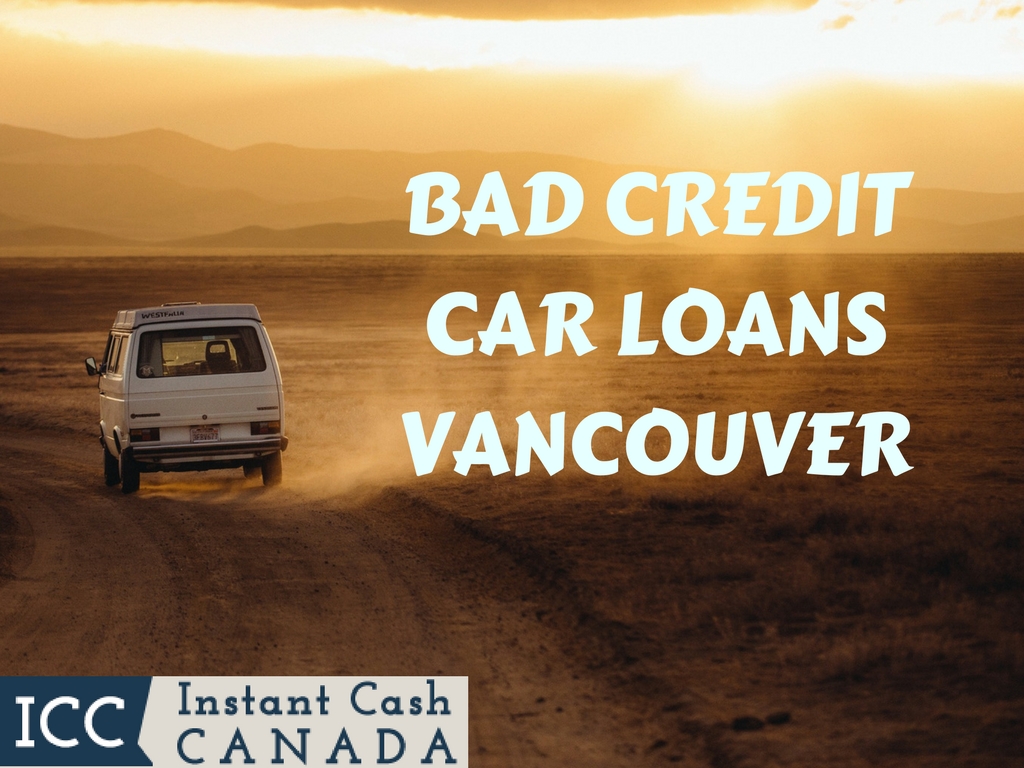 Bad Credit Car Loans Vancouver 