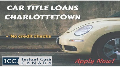 Car Title Loans Charlottetown