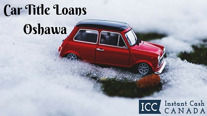 Car Title Loans Oshawa
